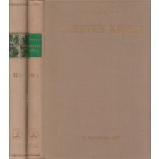 TANKÖNYVKIADÓ Szerves kémia III. 1-2. - Bruckner Győző antikvárium - használt könyv