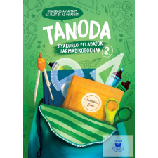 Tanoda - Gyakorlófeladatok harmadikosoknak 2. tankönyv