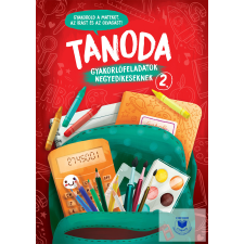  Tanoda - Gyakorlófeladatok negyedikeseknek 2. egyéb könyv