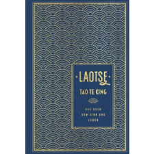  Tao te king: Das Buch vom Sinn und Leben – Laotse idegen nyelvű könyv