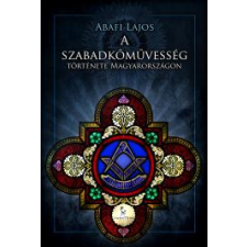 Tarandus A szabadkőművesség története Magyarországon egyéb e-könyv