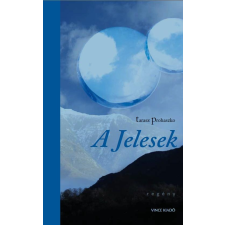 Tarasz Prohaszko - A Jelesek irodalom
