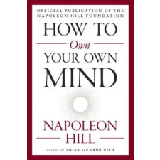 TARCHER PERIGEE How to Own Your Own Mind | Napoleon Hill egyéb könyv