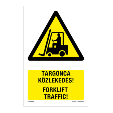 Targonca közlekedés! Műanyag tábla 160x100 mm információs címke