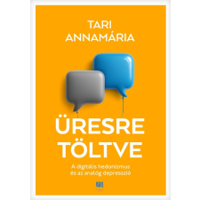 Tari Annamária - Üresre töltve egyéb könyv