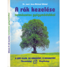 Társadalmi Alapítvány A rák kezelése természetes gyógymódokkal antikvárium - használt könyv