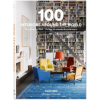 Taschen GmbH 100 Interiors Around the World | Brian Cole Miller,Angelika Taschen