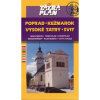 Tatraplan Poprád várostérkép, Poprád térkép Késmárk, Kezmarok, Szvit, Svit