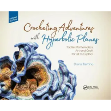 Taylor &amp; Francis Ltd Crocheting Adventures with Hyperbolic Planes | Daina Taimina egyéb könyv