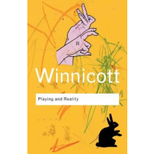 Taylor &amp; Francis Ltd Playing and Reality | D W Winnicott egyéb könyv
