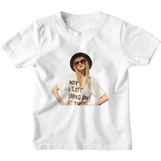  Taylor Swift Not A Long Going On - Gyerek Póló