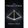 TCR Books The Pyramid of Power | Derrick Broze