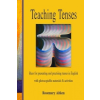  Teaching Tenses – Rosemary Aitken