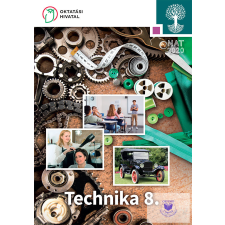 Technika és tervezés 8. tankönyv
