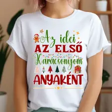 TeeInBlue Az idei az első karácsonyom anyaként póló Póló / fekete / L ajándéktárgy