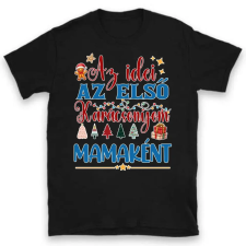 TeeInBlue Az idei az első karácsonyom mamaként póló Póló / fekete / S ajándéktárgy