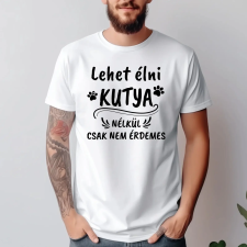 TeeInBlue Egyedi feliratos póló kutya gazdiknak választható mintával Fehér póló / fehér / 2XL ajándéktárgy