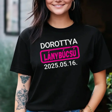 TeeInBlue Egyedi lánybúcsús póló névvel és felirattal Fekete póló / fekete / M ajándéktárgy