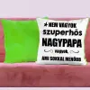 TeeInBlue Egyedi párna nagypapának választható felirattal Párna / ZÖLD PLÜSS HÁTOLDAL / antiallergén