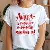 TeeInBlue Egyedi póló anyának - Anya vagyok, megoldok mindent is FEHÉR PÓLÓ / fehér / 2XL