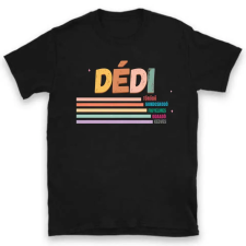 TeeInBlue Egyedi póló dédinek jellemzőkkel Póló / fekete / L ajándéktárgy