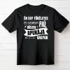 TeeInBlue Vicces póló apának - én egy tökéletes és szerény fiú apukája vagyok Fekete póló / fekete / L