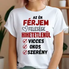 TeeInBlue Vicces póló feleségnek Póló / fehér / L ajándéktárgy