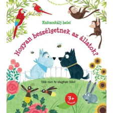 Teknős Könyvek Katie Daynes - Hogyan beszélgetnek az állatok? gyermek- és ifjúsági könyv