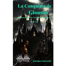 Tektime La Conquista De Glouster egyéb e-könyv