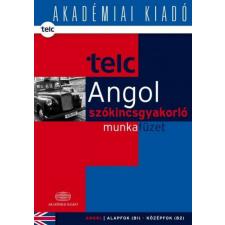 TELC - Angol szókincsgyakorló munkafüzet B1 B2 nyelvkönyv, szótár