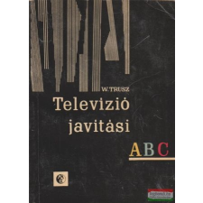  Televízió javítási ABC műszaki könyv