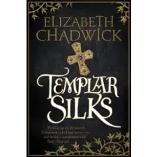  Templar Silks – Elizabeth Chadwick idegen nyelvű könyv