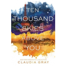  Ten Thousand Skies Above You – Claudia Gray idegen nyelvű könyv