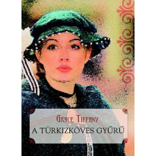 Tericum Kiadó A türkizköves gyűrű antikvárium - használt könyv