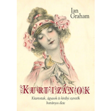 Tericum Kiadó Kurtizánok társadalom- és humántudomány