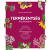  Termékenység kézikönyve - Természetgyógyász a családban