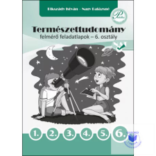  Természettudomány felmérő feladatlapok 6. osztály tankönyv