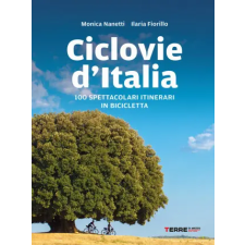 Terre di Mezzo Ciclovie d'Italia – Monica Nanetti idegen nyelvű könyv