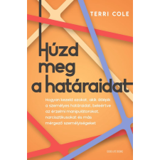 Terri Cole - Húzd meg a határaidat egyéb könyv