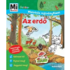 Tessloff - Babilon Kiadó Az erdő - Mi Micsoda Junior Matricás rejtvényfüzet