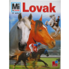 Tessloff és Babilon Kiadó Lovak - Mi micsoda 37.