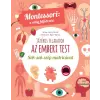 TESSLOFF ÉS BABILON KIADÓI KFT Az emberi test - A természet remekműve