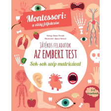 TESSLOFF ÉS BABILON KIADÓI KFT Az emberi test - A természet remekműve gyermek- és ifjúsági könyv