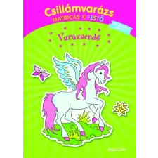 Tessloff És Babilon Kiadói Kft. Csillámvarázs matricás kifestő - Varázserdő gyermek- és ifjúsági könyv