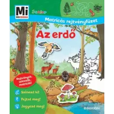 TESSLOFF ÉS BABILON KIADÓI KFT Mi micsoda matricás rejtvényfüzet-  Az erdő gyermek- és ifjúsági könyv