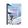 Tessloff És Babilon Kiadói Kft. Tessloff És Babilon KiadÓi Kft.: BOHLMANN, SABINE - SCHOENE, KERSTIN: A HÉTALVÓ PELE - A BOJTOS SAPKA TÉLI MESÉI - Egyéb