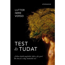  Test és tudat - Lutter Imre versei irodalom