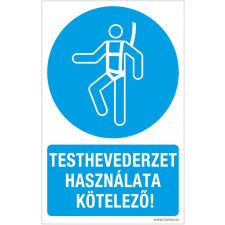  Testhevederzet használata kötelező! biztonságtechnikai eszköz