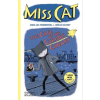 Thames &amp; Hudson Ltd. Miss Cat: The Case of the Curious Canary | Jean-Luc Fromental