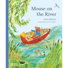 Thames &amp; Hudson Ltd. Mouse on the River | MELVIN ALICE egyéb könyv